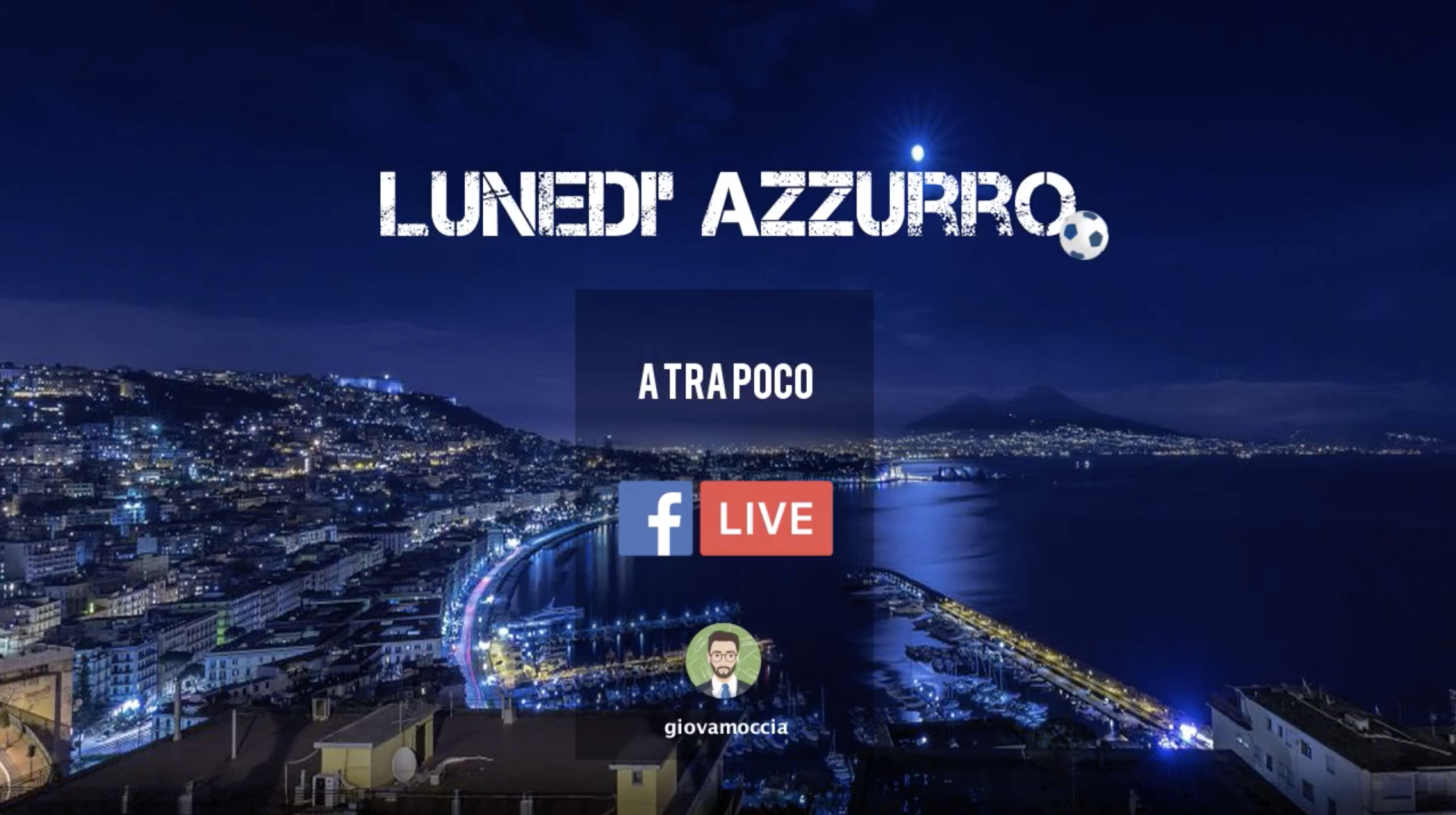 Lunedì Azzurro – Terza Puntata